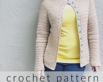 Crochet Pattern | The Spring Cardi | Crochet Cardigan | 3/4 Sleeve | Short Sleeve Cardigan | Easy Crochet Cardigan | Raglan Cardigan