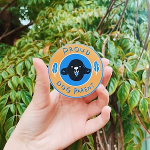 Dog Parent Sticker / Vinyl Laptop & Cellphone Sticker Decal