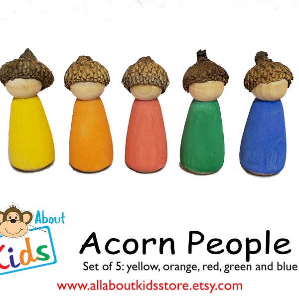 Rainbow Acorn Peg People / Waldorf and Montessori Inspired / Yellow, Orange, Red, Green and Blue