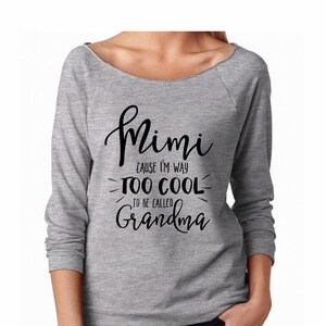 Mimi Shirt lustige Oma Shirt Mutter im Gesetz Weihnachten Geschenk Spaß Geschenk für Oma Geschenk für ihre Mutter Mutter Tag Glam Oma