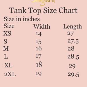 May include: Tank top size chart in inches. The chart shows the width and length measurements for sizes XS, S, M, L, XL, and 2XL.