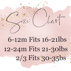 May include: Size chart for baby clothes with a pink watercolor background. The chart shows sizes in months and corresponding weight ranges in pounds. 6-12m fits 16-21lbs, 12-24m fits 21-30lbs, 2/3 fits 30-35lbs.