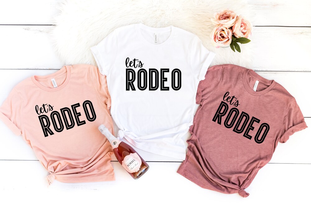 Rodeo Show Shirt, Let'S Rodeo T-Shirts,Let'S Rodeo Shirt, Cowboy Shirt, Rodeo Fan Shirt, Rodeo Season Shirt, Country Shirt, Western Shirt Livingtee