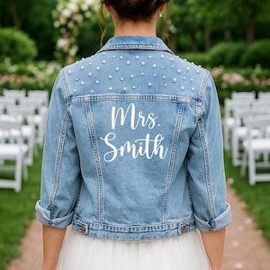 Personalized Mrs Pearl Denim Jacket, Personalised Jean Jacket with Pearls, Wedding Day Jacket, Bride Denim Jacket, Country Wedding