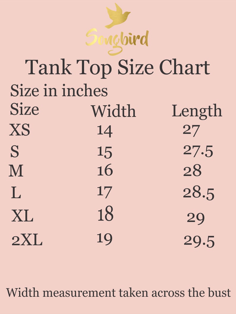 May include: Tank top size chart in inches. The chart shows the width and length measurements for sizes XS, S, M, L, XL, and 2XL.