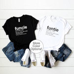 Funcle Funtie Definition Shirt Fun Uncle Funny Uncle Aunt Gift Auntie Charcoal Grey Gray and White Shirt Fun Uncle Gift