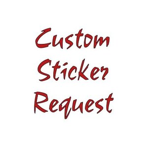 Custom Vinyl Decal  /Custom Car Decal/Laptop Decal