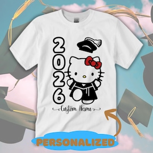Helllo Kitty Graduation Shirt: Class of 2026 Senior Gift White