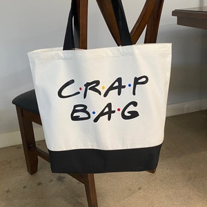 Crap Bag - Two Tone Tote Bag