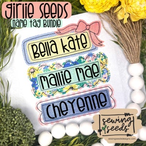 Girlie Seeds 3 Style Name Tag Bundle Applique Ricamo Design *** DOWNLOAD IMMEDIATO