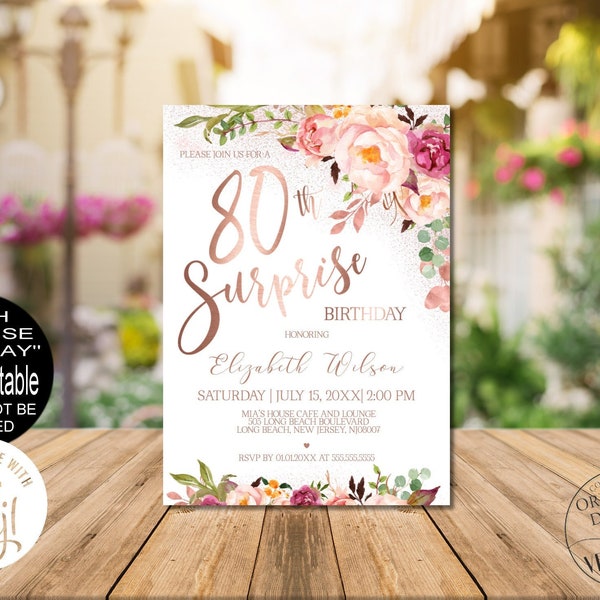 Surprise 80th Birthday Invitations for Women, Rose Gold Floral Surprise 80th Birthday Party Invitations Corjl Instant Download|VRD580VSR