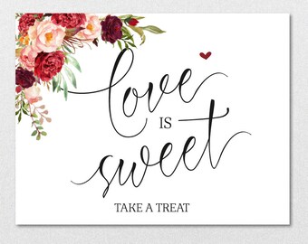 Love is Sweet Sign Template, Take a Treat Sign, Dessert Table Sign Burgundy Printable  DIY Template| VRD137GWA