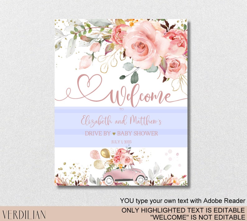 Any Event Blush Gold Floral Drive by Baby Shower Welcome Sign Template Reception Greet Guests Printable Poster Board DIY Template VR164WSB