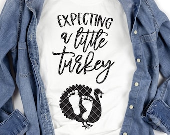 SVG / DXF - Fall Maternity Baby Footprint "Expecting A Little Turkey" Cut File - Pregnancy Shirt, Baby Announcement Thanksgiving Reveal Baby