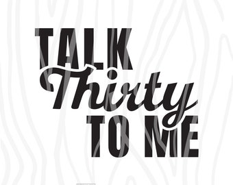 Download Dirty 30 svg | Etsy