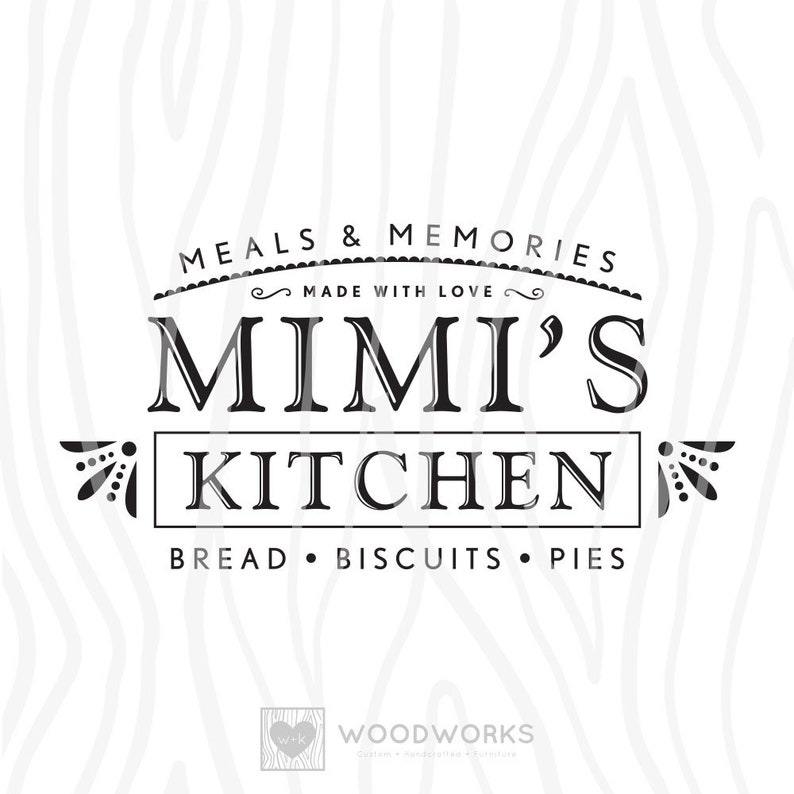 SVG / DXF - Meals & Memories "Mimi's Kitchen" Made With ...