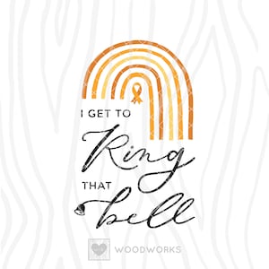 SVG / DXF - Leukemia Awareness Ribbon Boho Rainbow &quot;I Get Ro Ring That Bell&quot; Cut File - I Beat Leukemia, Cancer Survivor, Last Day of Chemo