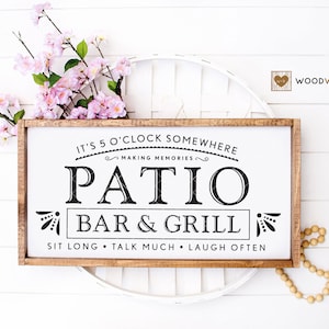 SVG / DXF -  It&#39;s 5 O&#39;Clock Somewhere &quot;Patio Bar & Grill&quot; - Making Memories, Sit Long, Talk Much, Laugh Often (Farmhouse Deck Pool Cut File)