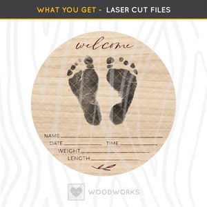 SVG / DXF - Laser Newborn Baby "Welcome" Wood Birth Announcement With Ink Footprint Cut File - Name, Date, Time, Weight, Length, Foot Print