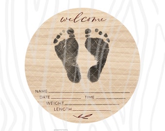 SVG / DXF - Laser Newborn Baby "Welcome" Wood Birth Announcement With Ink Footprint Cut File - Name, Date, Time, Weight, Length, Foot Print