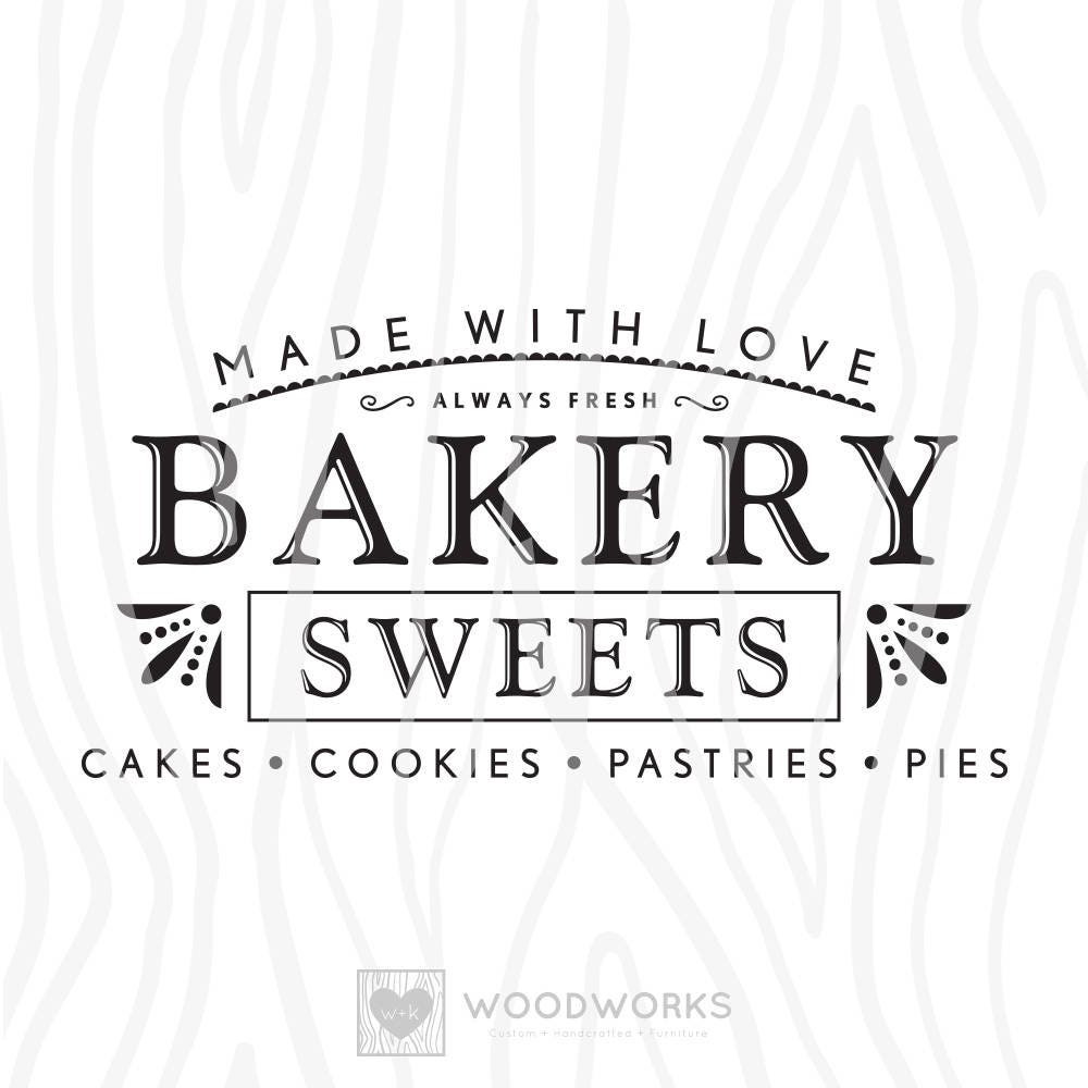 Download SVG / DXF Made With Love Bakery Sweets Always | Etsy