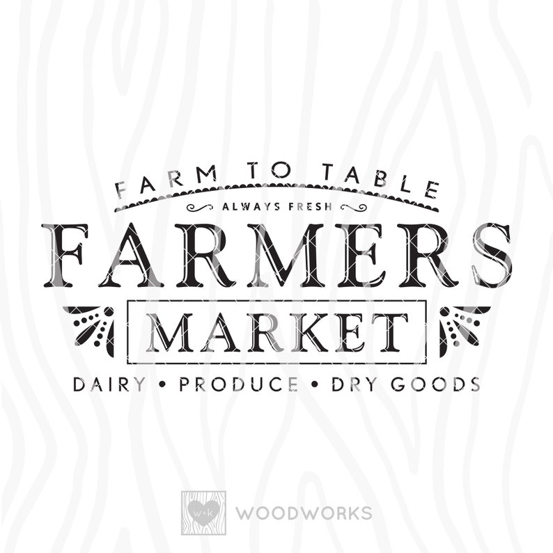 May include: Black and white graphic design for a farmers market. The text reads "Farm to Table Always Fresh Farmers Market Dairy Produce Dry Goods". The logo also includes a stylized wheat design.