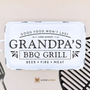 SVG / DXF - Good Food Won&#39;t Last “Grandpa&#39;s BBQ Grill” - Come Hungry, Beer, Fire, Meat (Funny Father&#39;s Day Cut File, Sign Design)