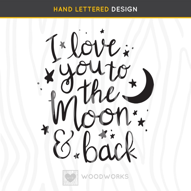 Svg Dxf I Love You To The Moon Back Love Etsy