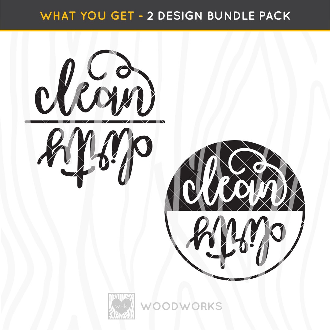 SVG / DXF 2 Pack Dishwasher clean / Dirty Cut File Flippable Clean