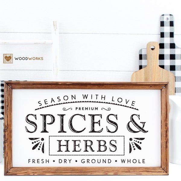 SVG / DXF - Season With Love, Premium "Spices & Herbs" Cut File - Fresh, Dry, Ground, Whole Spices (Spice Rack, Spice Pantry, Spice Cabinet)