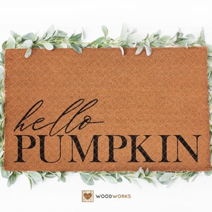 SVG / DXF - Cute Fall &quot;Hello Pumpkin&quot; Cut File - Script Type Door Mat Design, Hi There Pumpkin, Welcome Pumpkin (Thanksgiving / Halloween)