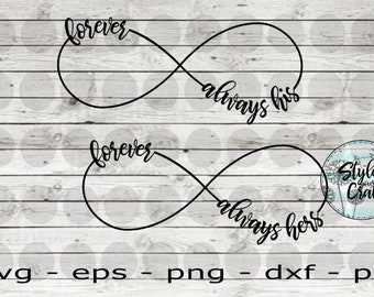 Toujours toujours son signe infini toujours sien. eps,dxf,png,pdf. Autocollant de voiture, toile de mariage, cadeau de couples, idées d'anniversaire