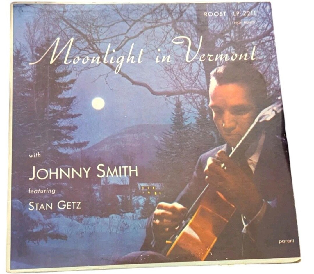 US オリジナル ROYAL ROOST LPー2211 JOHNNY SMITH MOONLIGHT IN VERMONT 青レーベル 両溝あり モノラル Roost⁄Royal Roost Album Discography