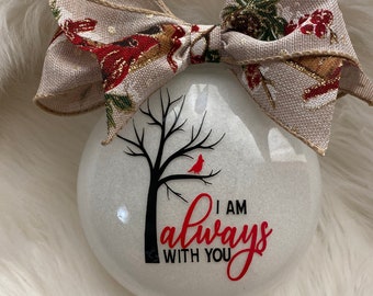 I am Aways with you ornament