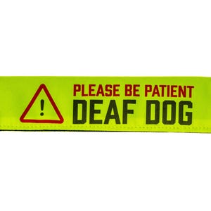 Deaf Dog - Please Be Patient - Awareness Lead Sleeve