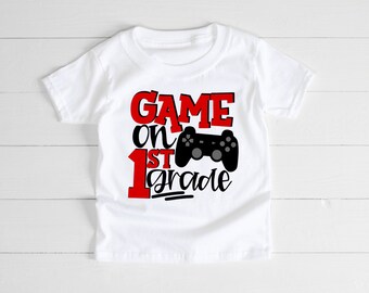 Game On 1st Grade, 1st Grade Shirt for Boys, Back To School Shirt, First Grade Shirt, Graphic Tee, Custom School Shirt, Gamer Shirt Boy