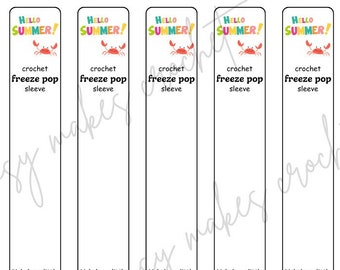 Hello Summer! Freeze pop sleeve inserts, Digital download, PDF ready to print display card inserts.