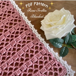 Rose Trellis blanket crochet pattern in 5 sizes - DIGITAL DOWNLOAD