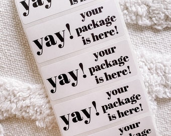 Packaging Stickers | yay your package is here Sticker | Thermal Labels | Shipping Label | Small Business Package Labels