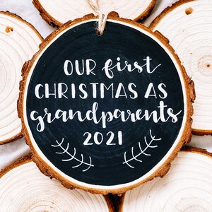First Christmas as Grandparents Pregnancy Reveal Christmas Wood Painted Ornament Black w/ white