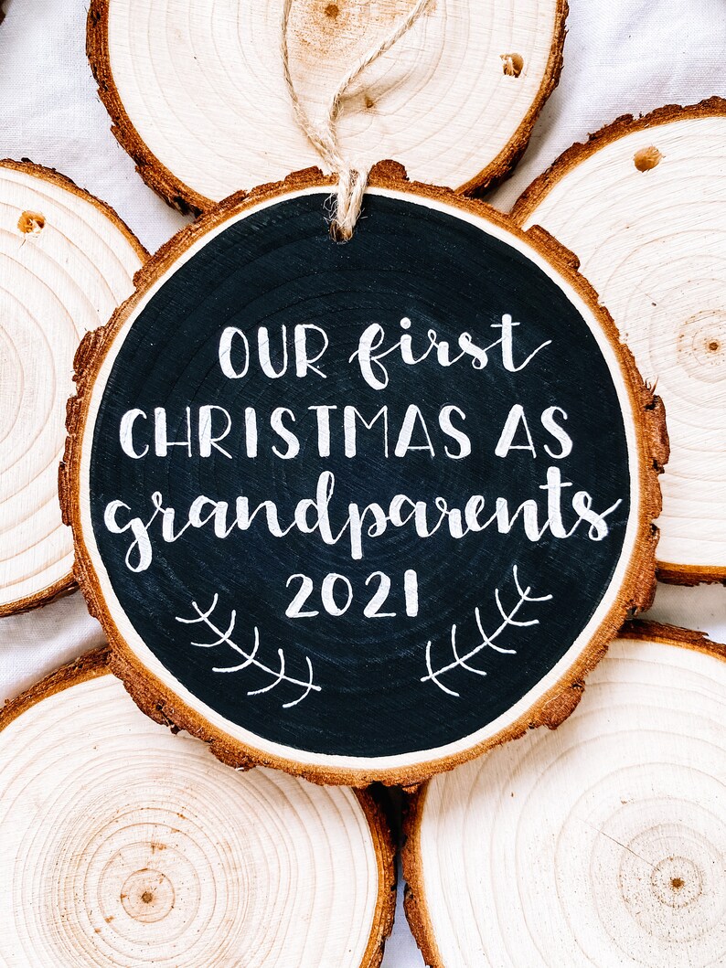 First Christmas as Grandparents Pregnancy Reveal Christmas Wood Painted Ornament Black w/ white