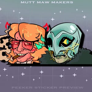 Op de afbeelding: Een sticker preview met twee stripfiguren. Eén heeft oranje haar, een rode bril en een sigaar. De andere draagt een blauwgroen masker met een gele ster en een zwarte bontkraag. De tekst "MUTT MAW MAKERS" en "PEEKER STICKER PREVIEW" staan bovenaan en onderaan.