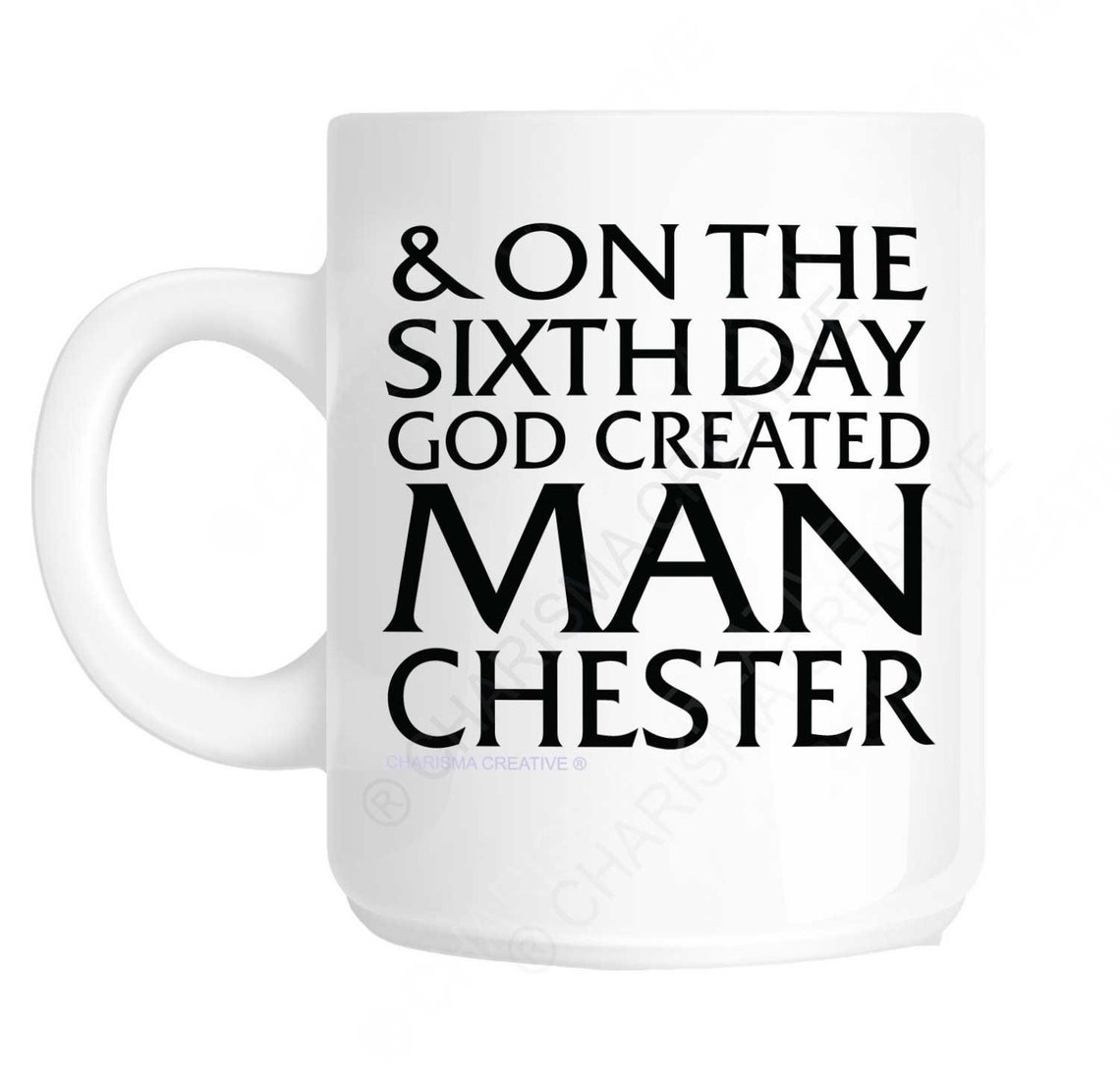 On the Sixth Day God Created MANCHESTER CH626 Etsy
