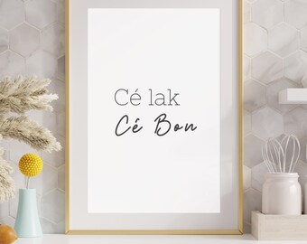 Kreolsk väggposter från Réunion | Cé lak Cé bon | Minimalistisk målning | Väggtryck | Poster av Réunion |