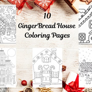 May include: Ten black and white gingerbread house coloring pages. The pages are arranged in a grid on a white wood background with red and green Christmas decorations.