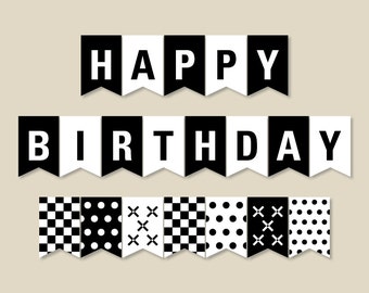 Black and White Birthday Banner, Birthday Party Decorations, Pennant Banner, Printable PDF file, INSTANT Download (#301)