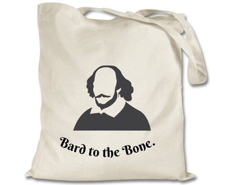 Sacola de algodão Shakespeare 'Bard to the Bone'