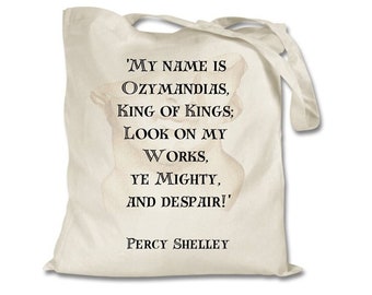 Percy Shelley Ozymandias Quote Tote Bag - Romantic Poetry