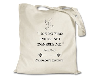 Jane Eyre Quote Tote Bag: Charlotte Bronte Book Lover Gift