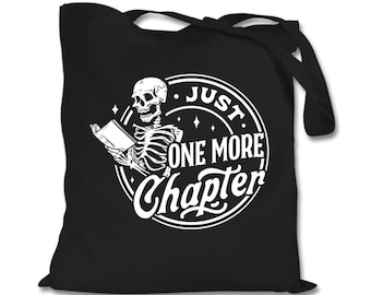 Just One More Chapter Tote Bag: Book Lover Skeleton Design